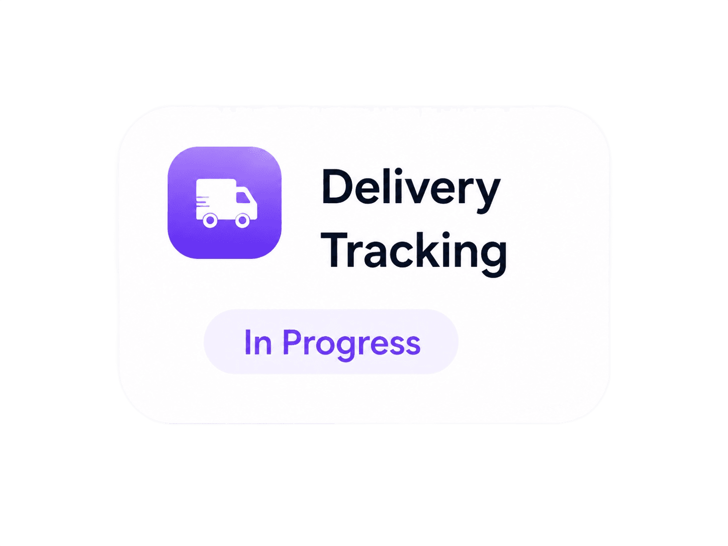 Delivery Tracking, In Progress